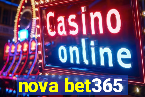 nova bet365